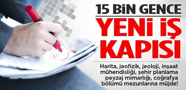 15 bin gence yeni iş kapısı açılıyor