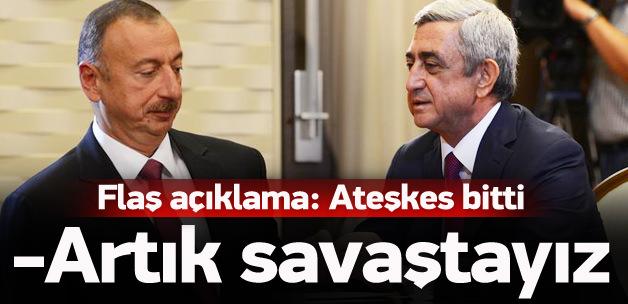 Bakan açıkladı: Azerbaycan ile savaştayız