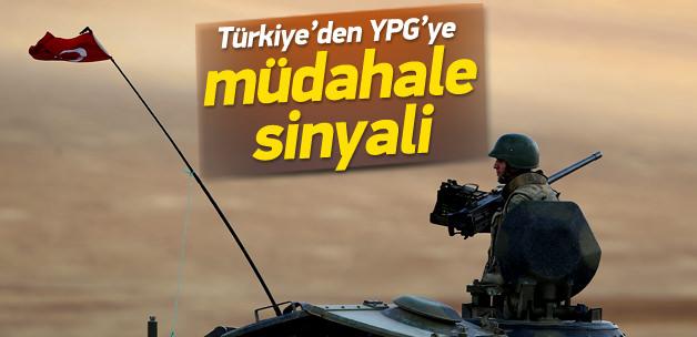 Türkiye'den YPG'ye operasyon sinyali