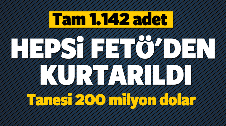 Özhaseki: 1.142 tanesi FETÖ'den kurtarıldı