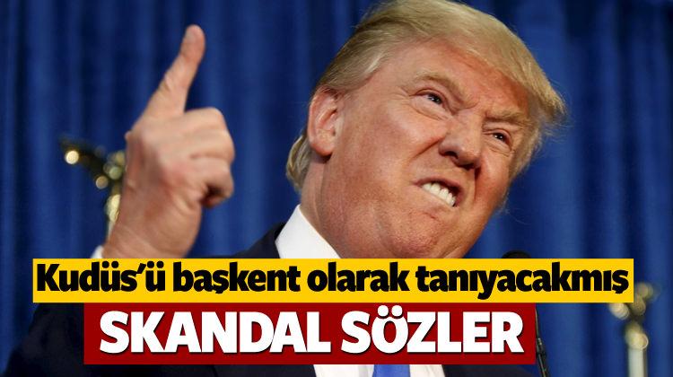 Trump'tan skandal Kudüs sözü