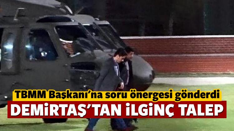 Demirtaş'tan ilginç talep