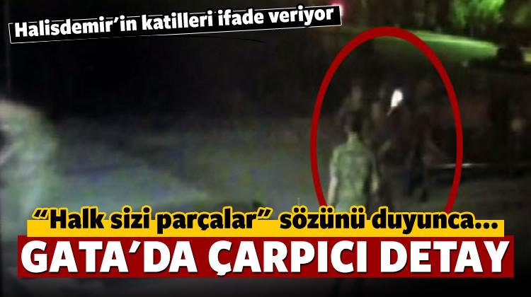 Halk sizi parçalar sözü üzerine silahları sakladık