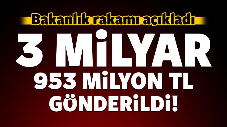 İçişleri Bakanlığı açıkladı: 4 milyar ödendi
