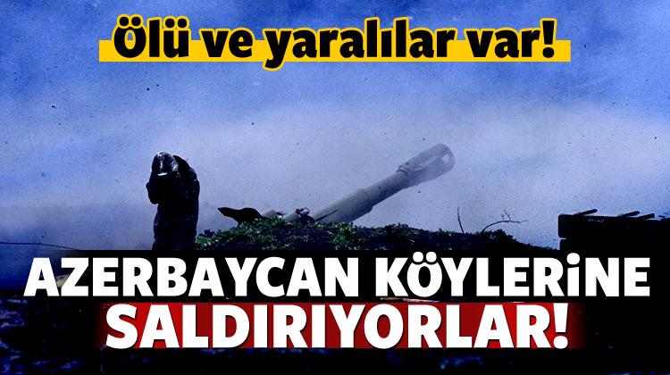 Ermenistan Azerbaycan köylerine saldırdı