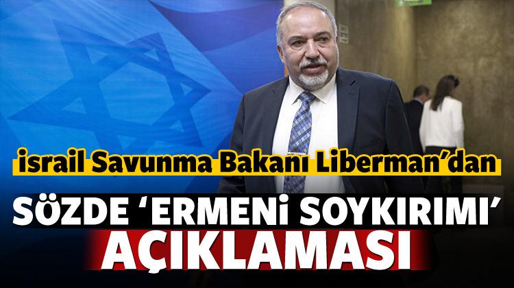 İsrail'den sözde Ermeni soykırımı açıklaması