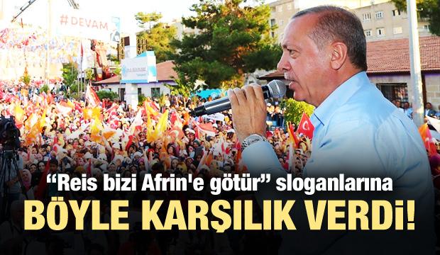 Cumhurbaşkanı Erdoğan: Tepelerine bineceğiz!