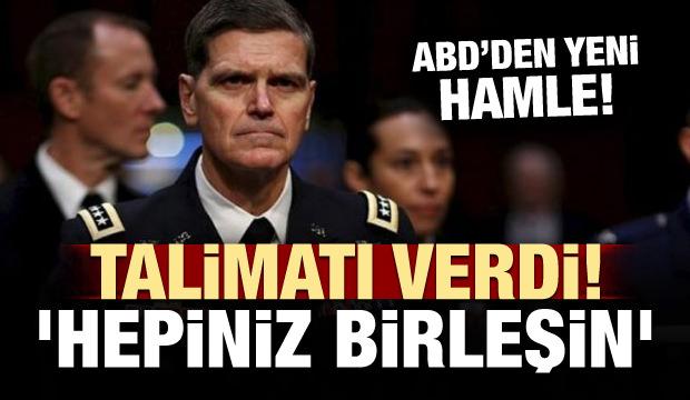 ABD'den yeni hamle! Talimatı verdi: Birleşin...