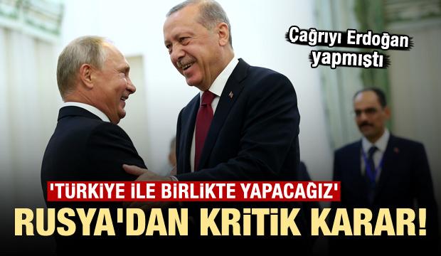 Erdoğan'ın çağrısı sonrası Rusya'dan kritik karar!