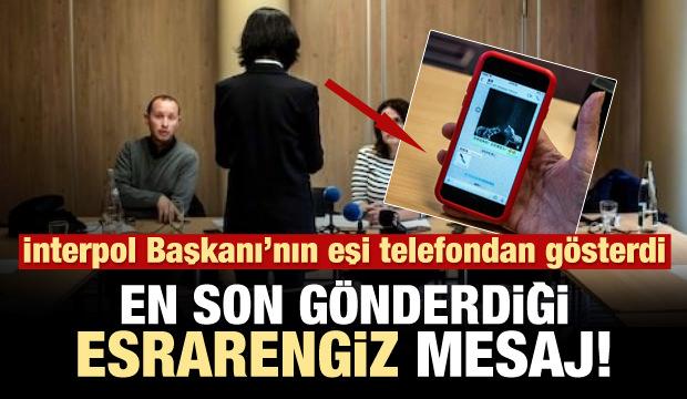 Eski Interpol Başkanı'nın eşi konuştu