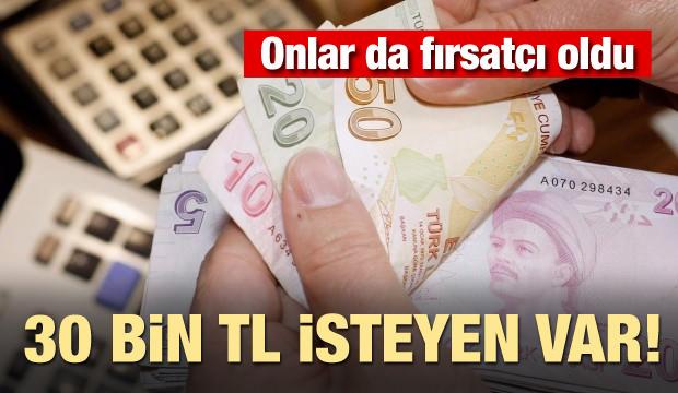 Onlar da fırsatçı oldu! 30 bin lira isteyen var