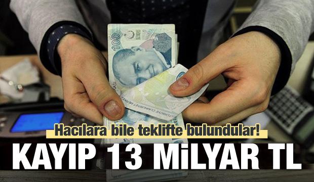 Her Yil 13 Milyar Lira Cepten Gidiyor Ekonomi Haberleri