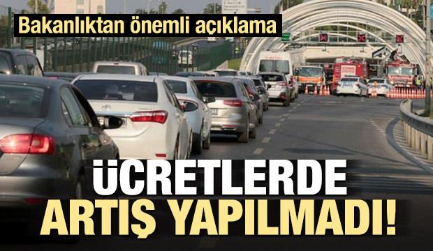 Bakanlıktan Avrasya Tüneli zam açıklaması