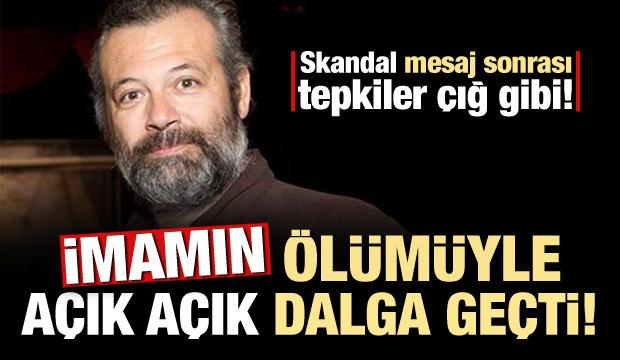 Levent Üzümcü'den skandal paylaşım! İmamın ölümüyle dalga geçti