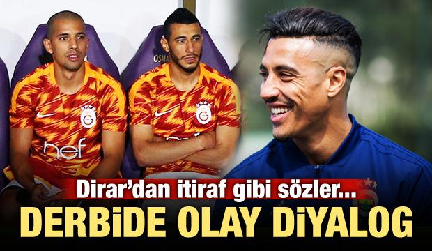 Derbi sonrası Dirar'dan itiraf gibi sözler!