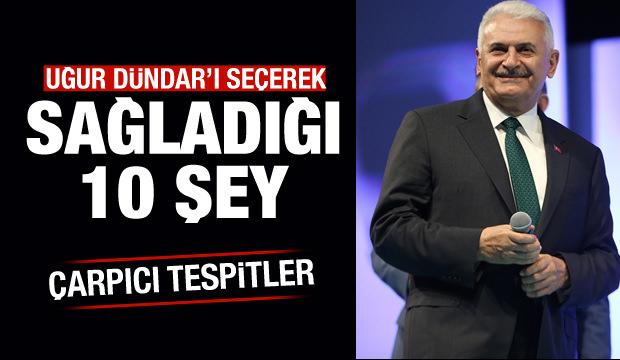 Binali Yıldırım’ın Uğur Dündar’ı seçerek sağladığı 10 şey