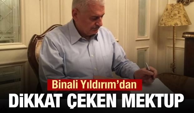 Binali Yıldırım'dan 10 milyon kişiye mektup
