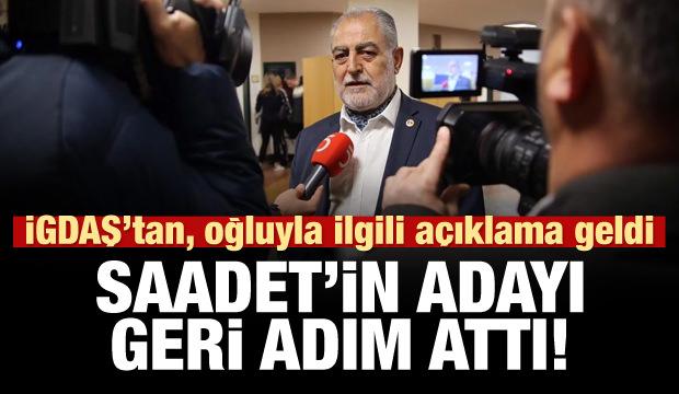 İGDAŞ yalanladı, Saadet'in adayı geri adım attı!