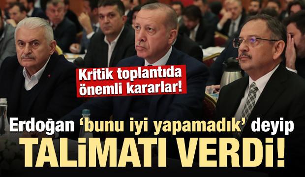 Erdoğan kritik toplantıda talimatı verdi!
