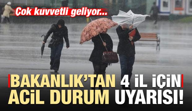 Bakanlık uyardı! 4 ile çok kuvvetli geliyor...