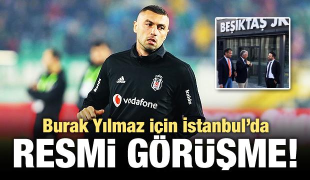 Burak Yılmaz için İstanbul'da resmi görüşme!