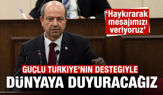 'Hakimiyetimizi Türkiye'nin desteğiyle dünyaya duyuracağız'