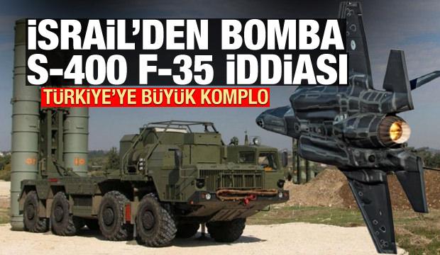 Israil Medyasindan Bomba S 400 F 35 Iddiasi Turkiye Ye Buyuk Komplo Dunya Haberleri