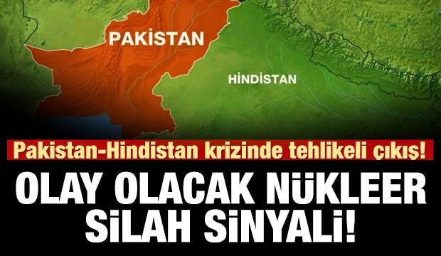 Hindistan-Pakistan krizinde olay olacak nükleer tehdidi!