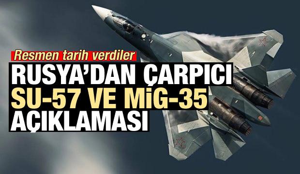 rusya tarih verip su 57 leri acikladi