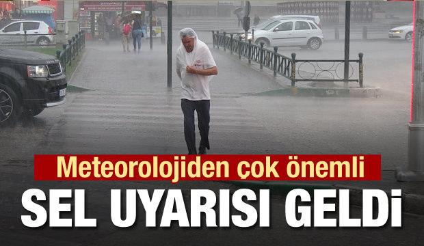 Meteoroloji'den 11 il için sağanak ve sel uyarısı