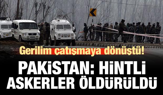 Pakistan'dan açıklama: 6 Hintli asker öldürüldü