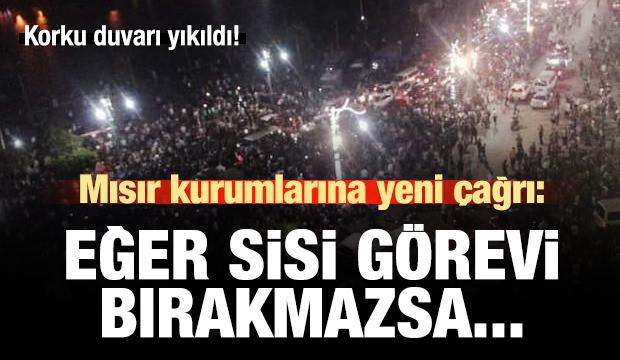 Mısır'da Sisi için yeni çağrı! Görevi bırakmazsa...