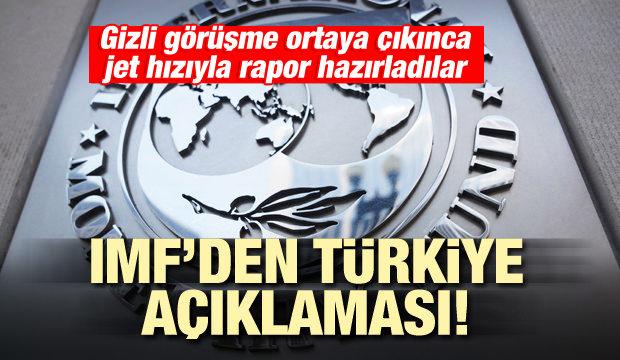 IMF'den açıklama! Gizli görüşme ortaya çıkınca jet rapor hazırladılar