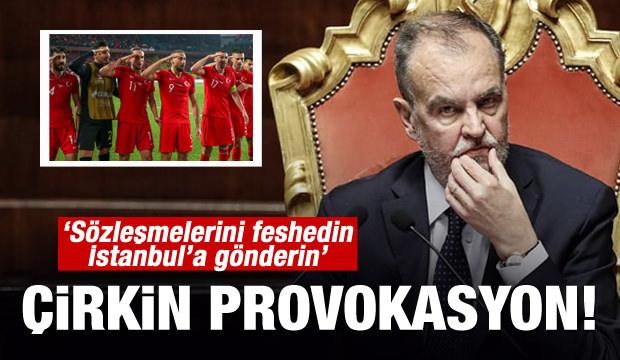 İyice çirkinleştiler! 'Sözleşmelerini feshedin, İstanbula gönderin...'