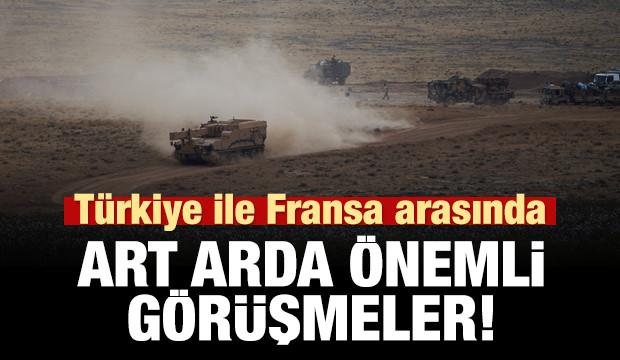 Son dakika haberi: Türkiye ile Fransa arasında kritik görüşmeler!