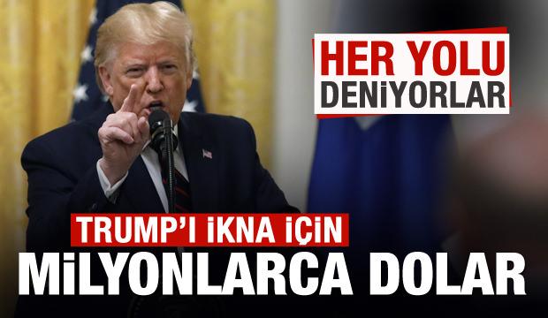 Rekor harcama! Trump'ı ikna için her yolu deniyorlar!