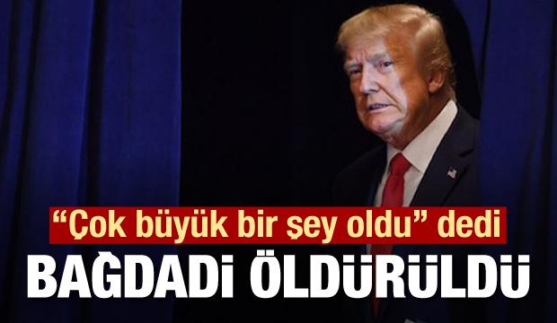 Trump'ın "büyük bir şey oldu" demişti! Bağdadi öldürüldü iddiası