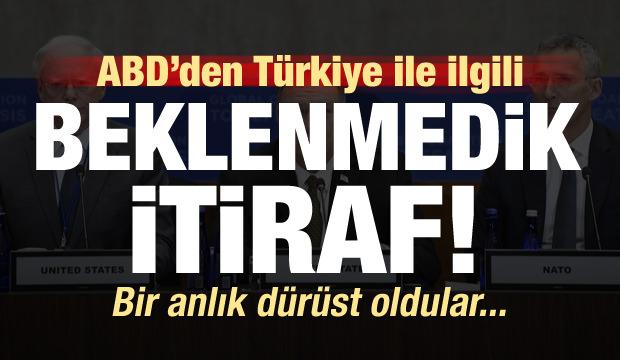 ABD'den şaşırtan Türkiye itirafı!