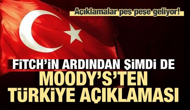 Fitch'in ardından Moodys'ten de Türkiye açıklaması