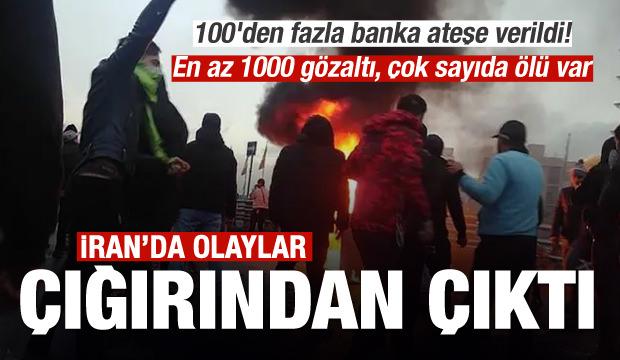 İran'da olaylar çığırından çıktı! 1000 gözaltı, çok sayıda ölü var