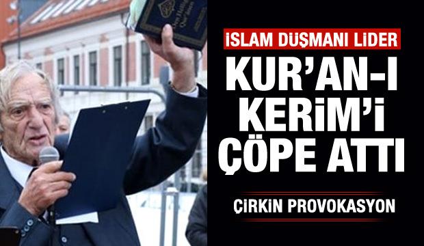 Kur'an-ı Kerim üzerinden çirkin provokasyon!