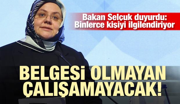 Son dakika haberi: Bakanlık duyurdu! Belgesi olmayan çalışamayacak
