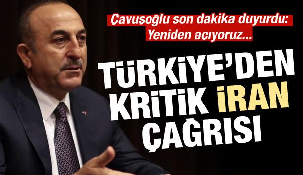 Bakan Çavuşoğlu duyurdu: Yeniden açıyoruz!