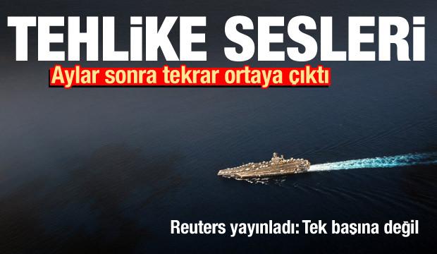Tehlike sesleri! Tekrar ortaya çıktı! Reuters: Tek başına değil