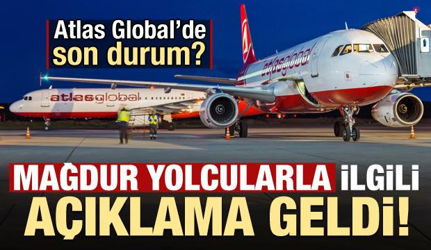 Bakan'dan mağdur yolcularla ilgili Atlas Global Havayolları açıklaması