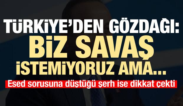 Çavuşoğlu'ndan Yunanistan'a 'savaş' resti, Esed sorusuna ise şerh