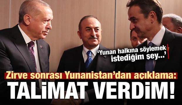 Kritik zirve sonrası Yunanistan'dan ilk açıklama: Talimat verdim!