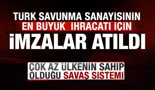Savunmadaki en büyük ihracatta imzalar atıldı