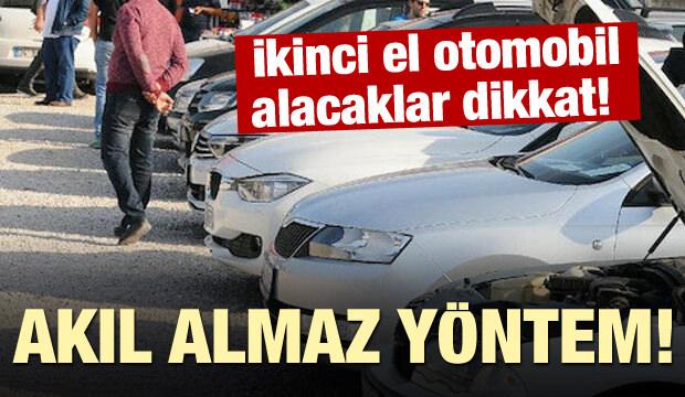 Ikinci El Otomobil Alacaklar Dikkat Akil Almaz Yontem Otomobil Haberleri