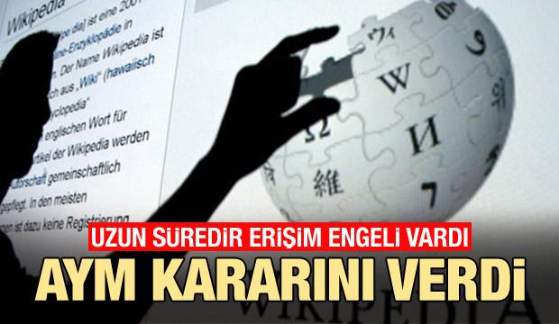 Anayasa Mahkemesi'nden son dakika Wikipedia kararı